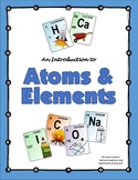 An Introduction to Atoms and Elements