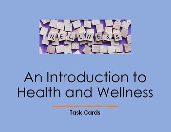 Preview of An Introduction to Health and Wellness Task Cards (Health, Life Skills)