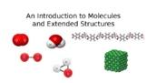 An Introduction to Molecules and Extended Structures
