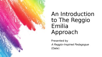 Preview of An Introduction to The Reggio Emilia Approach Presentation