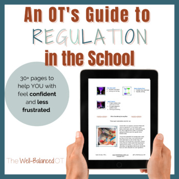 Preview of An OT's Guide to Regulation in the School