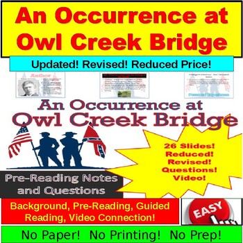 Preview of "An Occurrance at Owl Creek Bridge" Background, Questions, More!