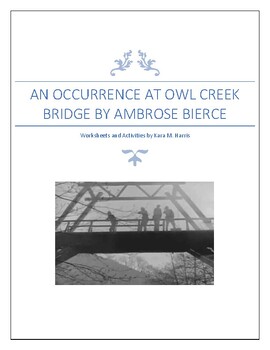 Preview of An Occurrence at Owl Creek Bridge Activities and Worksheets