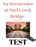 An Occurrence at Owl Creek Bridge - Test (Google Form)