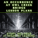An Occurrence at Owl Creek Bridge by Ambrose Bierce Lesson