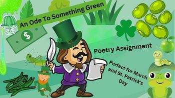 Preview of An Ode To Something Green- St. Patrick's Day Poetry Assignment