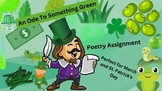 An Ode To Something Green- St. Patrick's Day Poetry Assignment