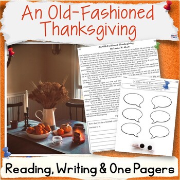Preview of An Old-Fashioned Thanksgiving by Louisa M. Alcott Short Story Reading Activities