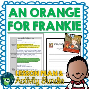 Preview of An Orange For Frankie by Patricia Polacco Lesson Plan and Activities