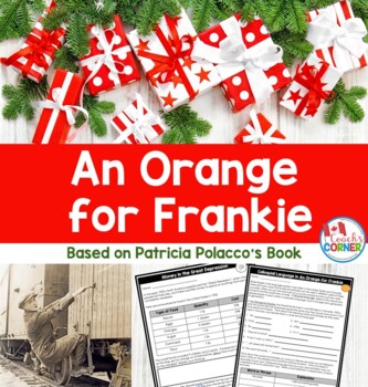Preview of An Orange for Frankie Book Study | Based on Book by Patricia Polacco