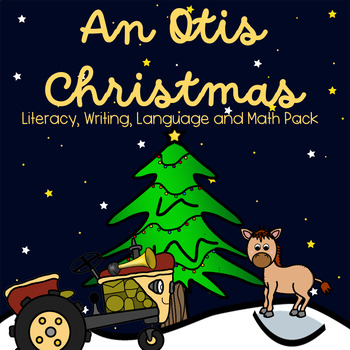 Preview of An Otis Christmas Literacy, Writing, Language and Math Activity Pack