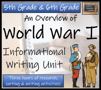 Preview of First World War Informational Writing Unit | 5th Grade & 6th Grade