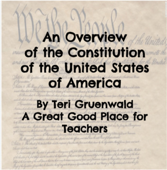 Preview of An Overview of the Constitution Slideshow and Note-taker