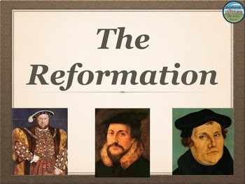 The Reformation Power Point by Stephanie's History Store | TpT