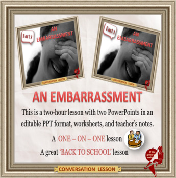 Preview of An embarrassment - ESL adult  conversation in PowerPoint