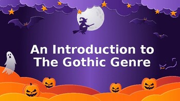 Preview of An introduction to the Gothic Genre: Years 6-9