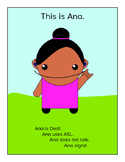 Ana and the Interpreter (How to Use an ASL Interpreter) FULL BOOK