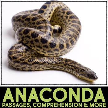 Preview of Anaconda Reading Passage and Comprehension Nonfiction Rainforest Animals