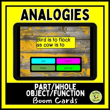 Preview of Analogies Part Whole Object Function Digital Learning Boom Cards