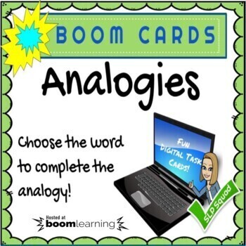 Preview of Analogies - BOOM Cards; Digital Task Cards