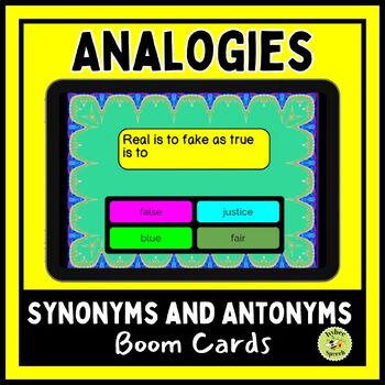 Preview of Analogies Synonym and Antonym Digital Learning Boom Cards