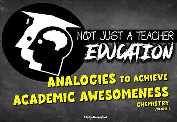 Preview of Analogies to Achieve Academic Awesomeness: Chemistry (Volume 1)