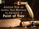 Analyse How an Author Uses Rhetoric to Advance a Point of View