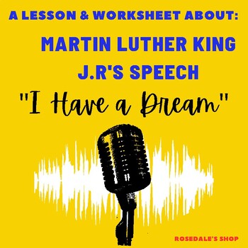 Preview of Analysis of "I Have a Dream" Persuasive Speech | Lesson with Worksheet & Answers