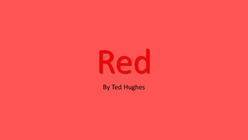 Preview of Analysis of 'Red' - Ted Hughes