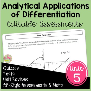 Preview of Calculus Analytic Applications of Differentiation Assessments (Unit 5)