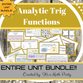 Preview of Analytic Trigonometry - ENTIRE UNIT BUNDLE!!