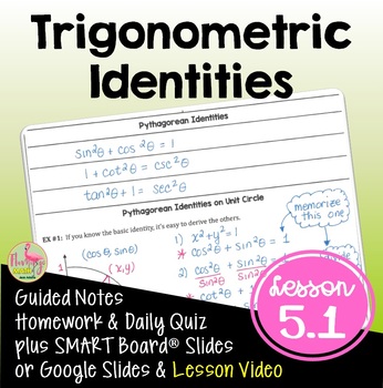 Preview of Fundamental Trigonometric Identities with Lesson Video (Unit 5)