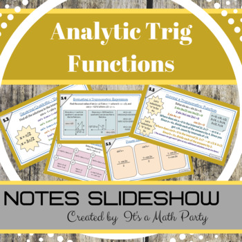 Preview of Analytic Trigonometry - Unit Notes Slideshow