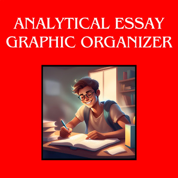 Preview of Analytical Essay Prep Sheet | Graphic Organizer for Social Studies Writing