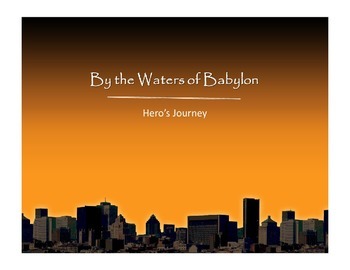 Preview of Analyze "By the Waters of Babylon" as a Hero's Journey