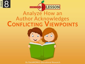 Preview of Analyze How an Author Acknowledges Conflicting Viewpoints