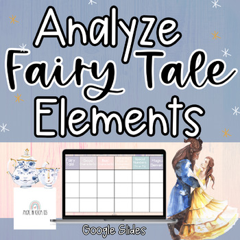 Preview of Analyze & Summarize | Fairy Tale Elements