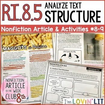 Preview of Analyze Text Structure RI.8.5 | Maggots as Medicine Article #8-9