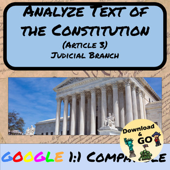 Preview of Analyze Text of the Constitution - Article 3 - Judicial Branch DBQ Assignment