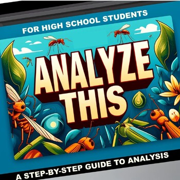 Analyze This! A Step-by-Step Guide to Analysis