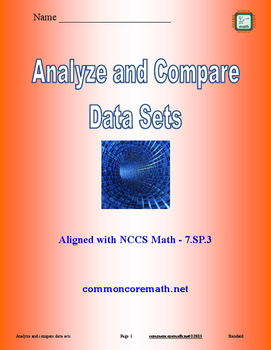 Preview of Analyze and Compare Data Sets - 7.SP.3