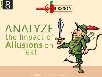 Preview of Analyze the Impact of Allusions on Text