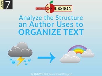 Preview of Analyze the Structure an Author Uses to Organize Text