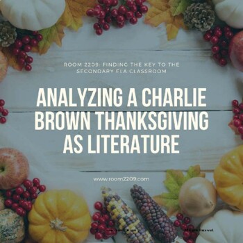Preview of Analyzing A Charlie Brown Thanksgiving as Literature