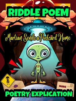 Preview of Analyzing "A Martian Sends a Postcard Home" | Riddle Poem | Citing Text Evidence