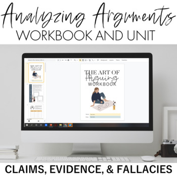 Preview of Analyzing Arguments Unit - Claims, Evidence, Counterarguments, & Fallacies