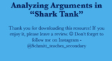 Analyzing Arguments in Shark Tank! Editable Resource