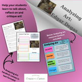 Analyzing Art: Edgar Degas Worksheet Middle & High School 