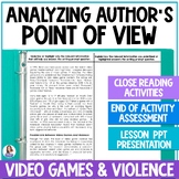 Author's Point of View Unit - Video Games & Violence Nonfi