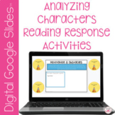 Analyzing Characters Digital Reading Response Slides 